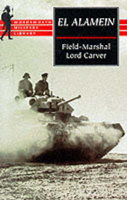 Michael Carver - El Alamein (Wordsworth Military Library) - 9781840222203 - KTG0008638