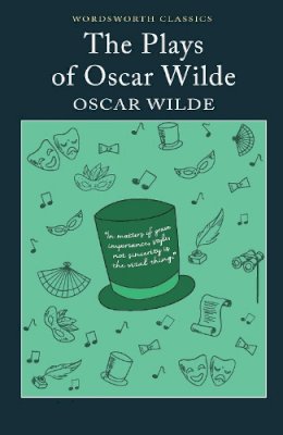 Oscar Wilde - The Plays of Oscar Wilde - 9781840224184 - KMK0008318