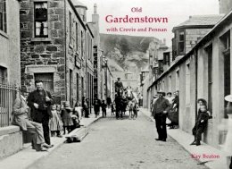 Kay Beaton - Old Gardenstown with Crovie and Pennan - 9781840336092 - V9781840336092