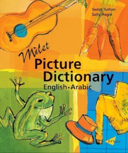 Turhan, Sedat; Hagin, Sally - Milet Picture Dictionary (Arabic-English) - 9781840593488 - V9781840593488