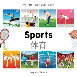 Milet Publishing - My First Bilingual Book - Sports: English-Chinese - 9781840597509 - V9781840597509