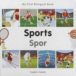 Milet Publishing - My First Bilingual Book - Sports: English-Turkish - 9781840597615 - V9781840597615