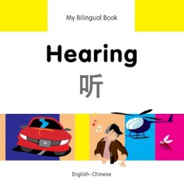 Milet Publishing Ltd - My Bilingual Book - Hearing - 9781840597745 - V9781840597745 Milet Publishing Ltd - My Bilingual Book - Hearing - 9781840597745 - V9781840597745