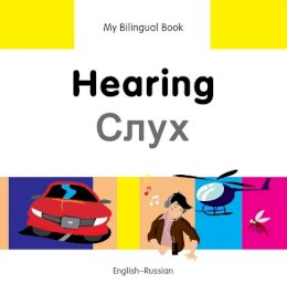 Milet Publishing Ltd - My Bilingual Book - Hearing - 9781840597820 - V9781840597820