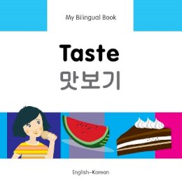 Milet Publishing Ltd - My Bilingual Book - Taste - 9781840598278 - V9781840598278
