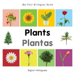 Milet Publishing - My First Bilingual BookPlants (EnglishPortuguese) (Portuguese and English Edition) - 9781840598834 - V9781840598834
