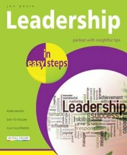 Jon Poole - Leadership in Easy Steps - 9781840784299 - V9781840784299