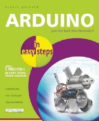 Stuart Yarnold - Arduino in Easy Steps - 9781840786330 - V9781840786330