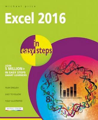 Michael Price - Excel 2016 in Easy Steps - 9781840786514 - V9781840786514