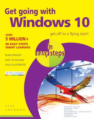 Nick Vandome - Get Going with Windows 10 in Easy Steps - 9781840786842 - V9781840786842