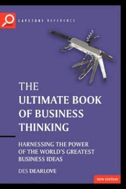 Dearlove  Des - The Ultimate Book of Business Thinking - 9781841124407 - V9781841124407