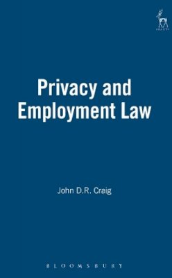 John Dr Craig - Privacy and Employment Law - 9781841130590 - V9781841130590