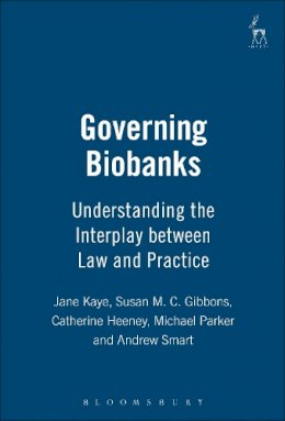 Jane Kaye - Governing Biobanks - 9781841139050 - V9781841139050