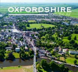 Jason Hawkes - Oxfordshire from the Air - 9781841149394 - V9781841149394