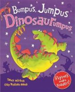 Tony Mitton - Bumpus Jumpus Dinosaurumpus - 9781841212944 - V9781841212944