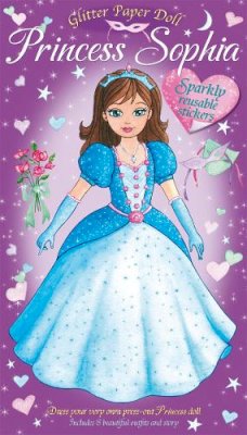 Sophie Giles - Princess Sophia (Glitter Paper Dolls) - 9781841356303 - V9781841356303