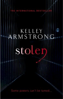 Kelley Armstrong - Stolen: Book 2 in the Women of the Otherworld Series - 9781841499192 - KOC0016003
