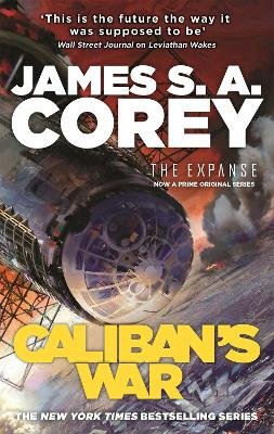 James S. A. Corey - Caliban´s War: Book 2 of the Expanse (now a Prime Original series) - 9781841499918 - 9781841499918