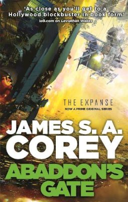 James S. A. Corey - Abaddon´s Gate: Book 3 of the Expanse (now a Prime Original series) - 9781841499932 - V9781841499932