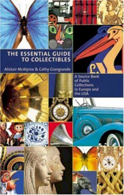 Alistair Mcalpine - The Essential Guide to Collectibles - 9781841590806 - V9781841590806