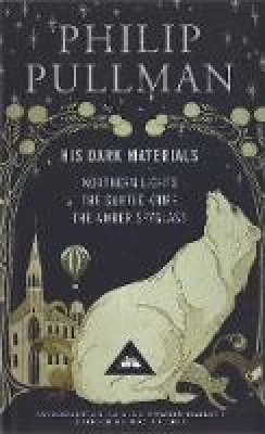 Philip Pullman - His Dark Materials: Gift Edition including all three novels: Northern Lights, The Subtle Knife and The Amber Spyglass - 9781841593425 - 9781841593425