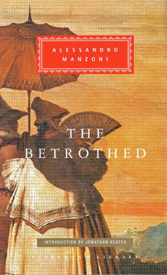 Alessandro Manzoni - The Betrothed - 9781841593579 - V9781841593579