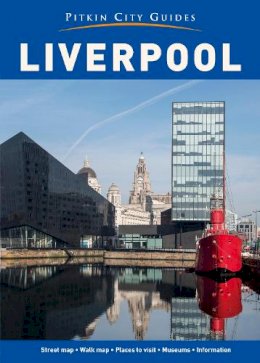 John Mcilwain - Liverpool City Guide (Pitkin Guide) - 9781841655611 - V9781841655611