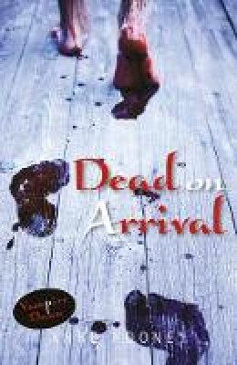 Anne Rooney - Dead on Arrival - 9781841673011 - V9781841673011