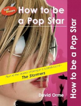 David Orme - How to be a Pop Star - 9781841675947 - V9781841675947