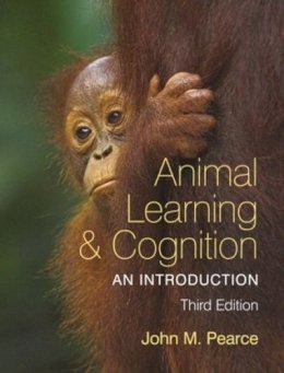 John M. Pearce - Animal Learning and Cognition - 9781841696560 - V9781841696560