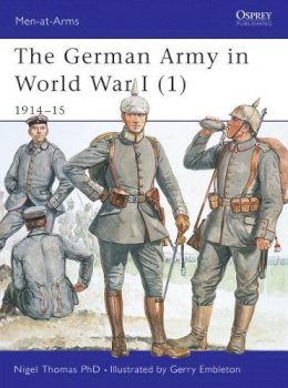 Nigel Thomas - The German Army in World War I (1): 1914–15 - 9781841765655 - V9781841765655