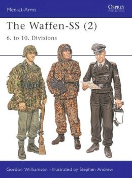 Gordon Williamson - The Waffen-SS (2): 6. to 10. Divisions - 9781841765907 - V9781841765907