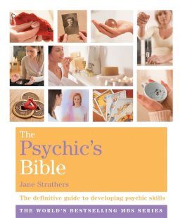 Jane Struthers - The Psychic´s Bible: Godsfield Bibles - 9781841813622 - V9781841813622