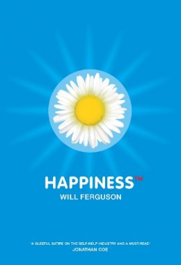 Will Ferguson - Happiness TM - 9781841953519 - V9781841953519