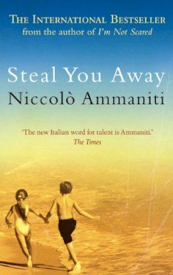 Niccolo Ammaniti - Steal You Away - 9781841959320 - V9781841959320