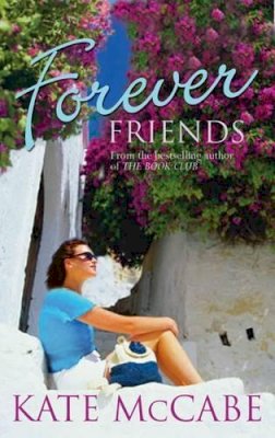Kate McCabe - Forever Friends - 9781842233498 - KST0026643 Kate McCabe - Forever Friends - 9781842233498 - KST0026643