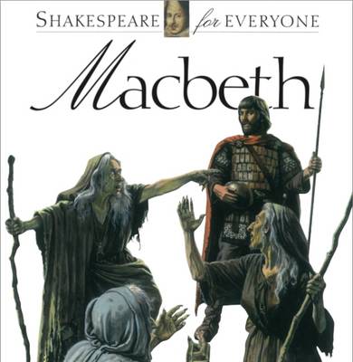 Jennifer Mulherin (Ed.) - Macbeth (Shakespeare for Everyone) - 9781842347188 - V9781842347188