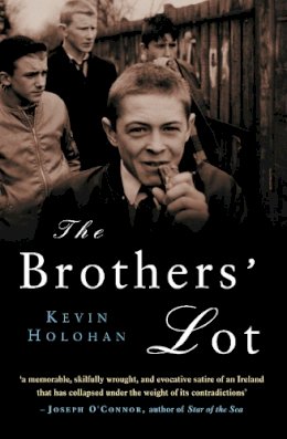 Kevin Holohan - Brothers' Lot - 9781842435052 - V9781842435052