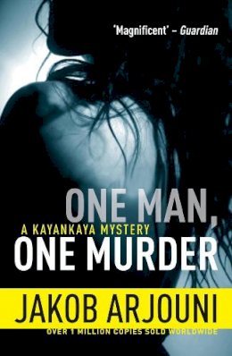 Jakob Arjouni - One Man, One Murder - 9781842438312 - V9781842438312