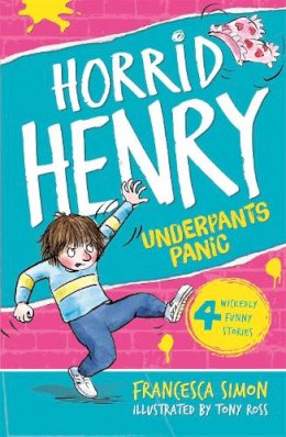 Francesca Simon - Horrid Henry's Underpants - 9781842550670 - V9781842550670