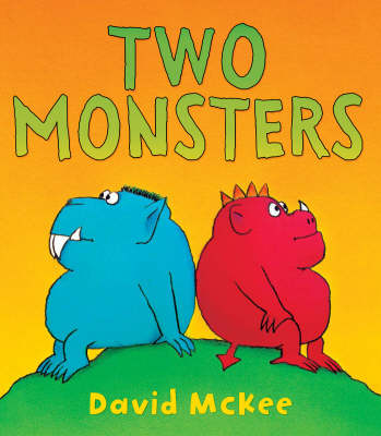 David Mckee - Two Monsters - 9781842708316 - V9781842708316