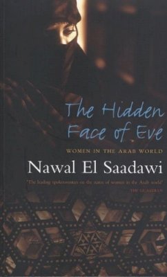 Nawal El Saadawi - The Hidden Face of Eve. Women in the Arab World.  - 9781842778746 - V9781842778746