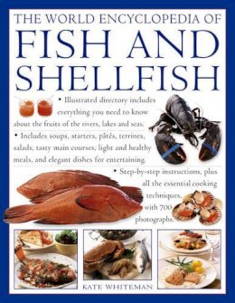 Whiteman Kate - The World Encyclopedia of Fish and Shellfish - 9781843096665 - V9781843096665