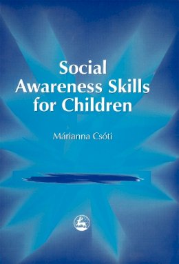 Marianna Csoti - Social Awareness Skills for Children - 9781843100034 - V9781843100034