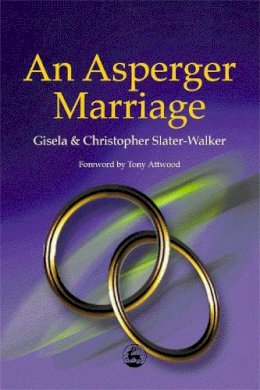 Gisela Slater-Walker - An Asperger Marriage - 9781843100171 - V9781843100171