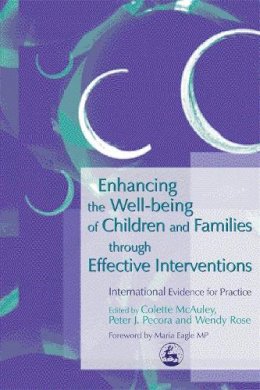 Colette (Ed Mcauley - Enhancing the Well-Being of Children and Families Through Effective Interventions: International Evidence for Practice - 9781843101161 - V9781843101161
