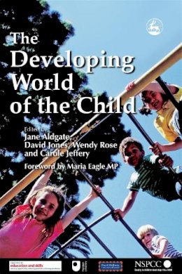 Jane Et Al Aldgate - The Developing World of the Child - 9781843102441 - V9781843102441