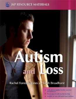 Sarah Broadhurst - Autism and Loss - 9781843104339 - V9781843104339