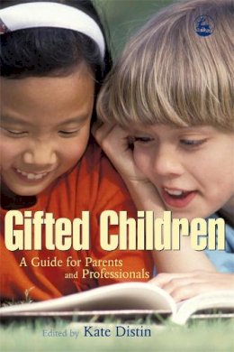 Kate Distin - Gifted Children: A Guide for Parents And Professionals - 9781843104391 - V9781843104391