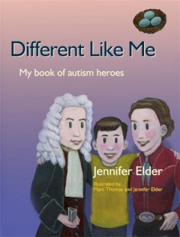 Jennifer Elder - Different Like Me: My Book of Autism Heroes - 9781843108153 - V9781843108153